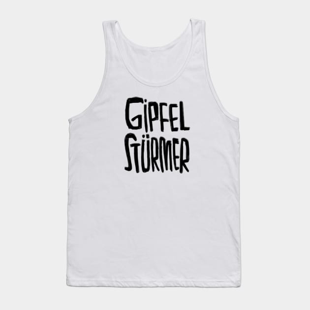 Gipfel Stürmer, Gipfelstürmer, Bergsteiger, Wandern Tank Top by badlydrawnbabe